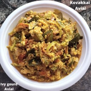 Read more about the article Kovakkai Avial recipe | Ivy gourd curry | Tindora curry
