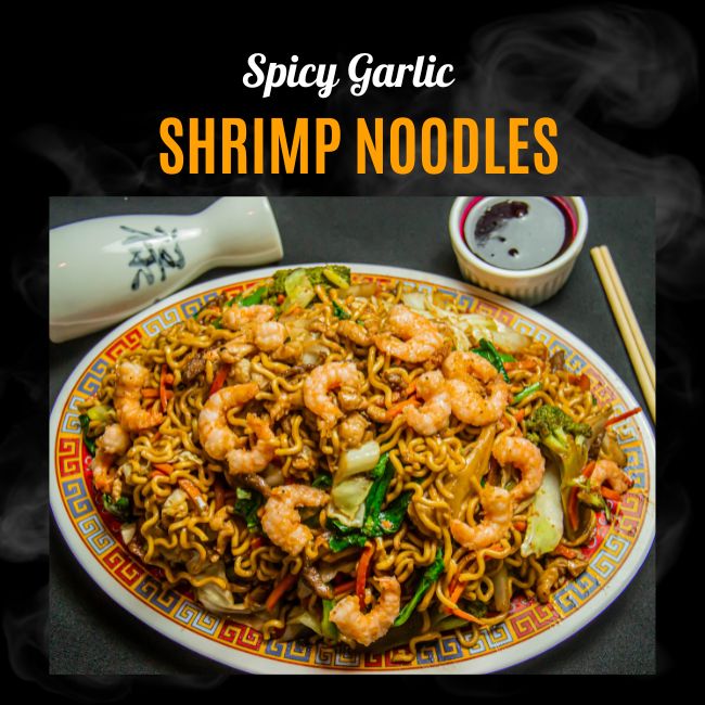 Spicy Garlic Shrimp Noodles 2